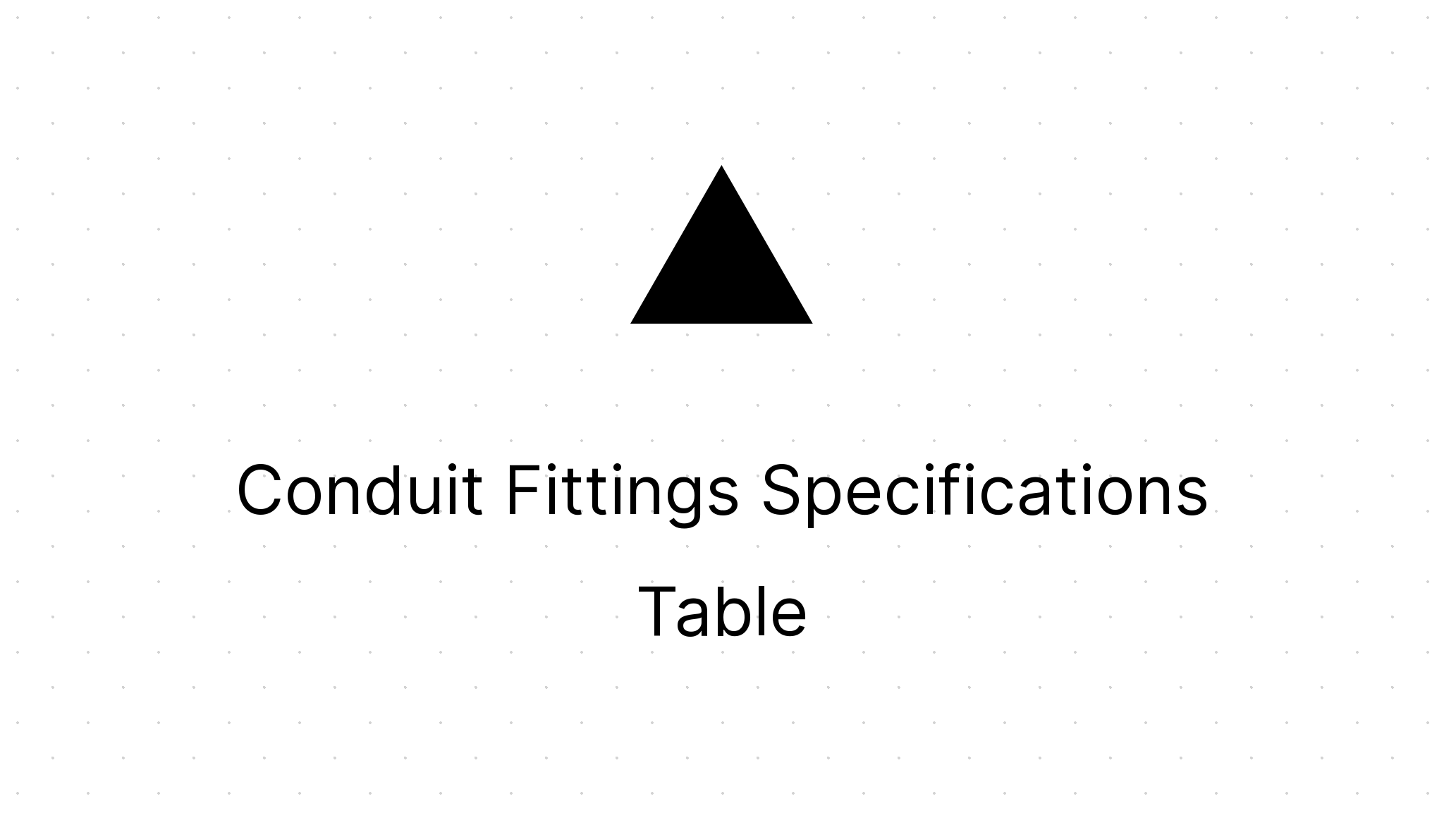 conduit-fittings-specifications-table-eezee